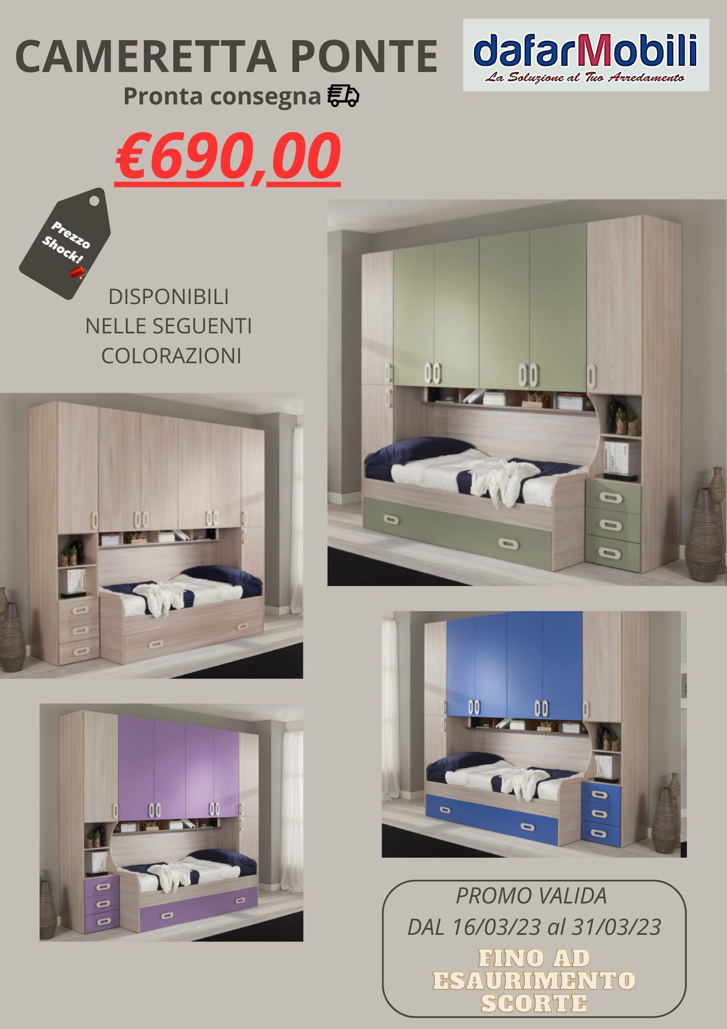 La soluzione al tuo arredamento