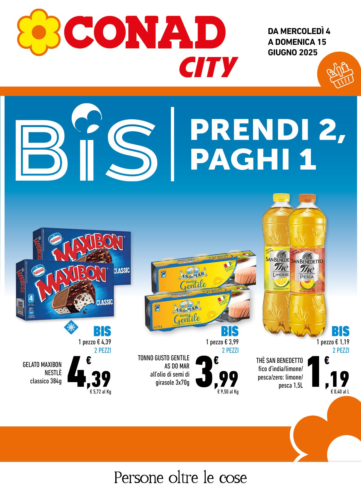 BIS | Prendi 2, Paghi 1