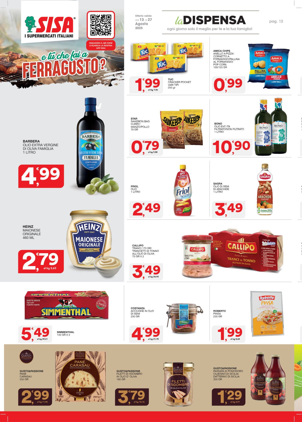 E tu che fai a Ferragosto?