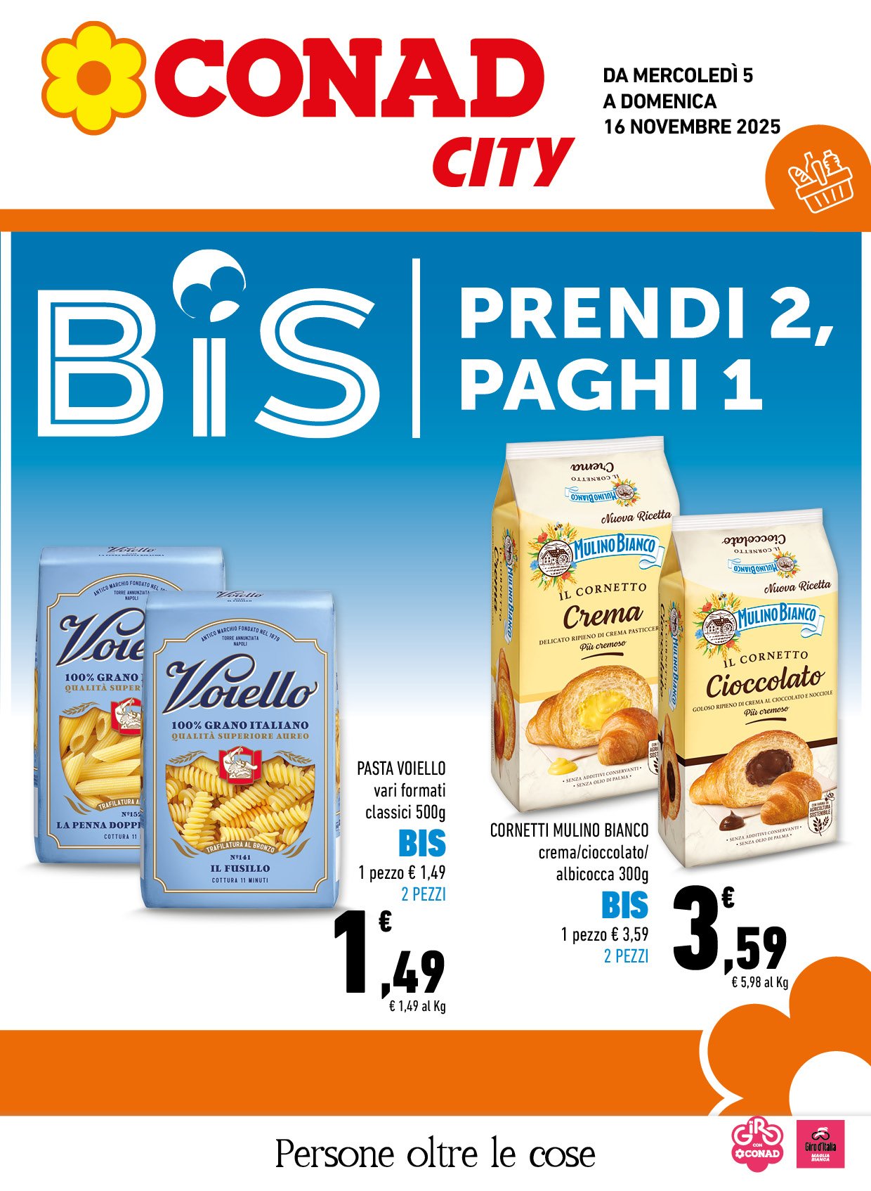 Bis - prendi 2, paghi 1