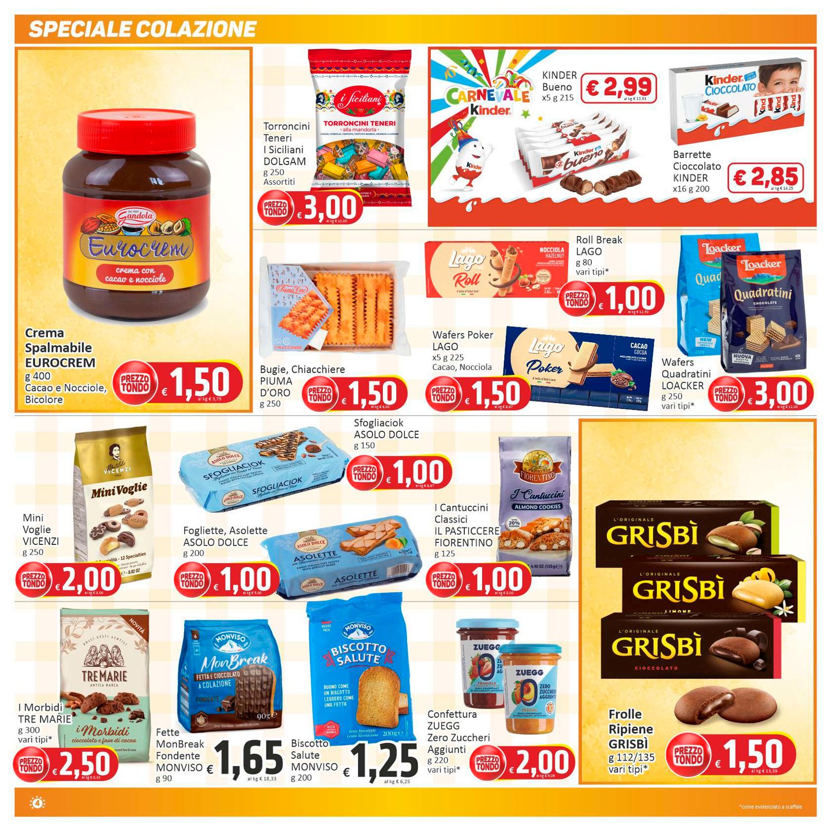 Prezzi Tondi... e Molto di Pi�